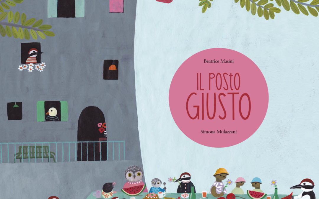 “Il Posto Giusto”: una poetica storia illustrata per bambini