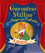 Geronimo Stilton nel Regno della Fantasia – il Musical